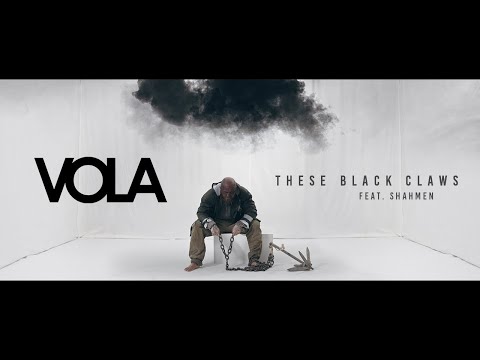 VOLA - These Black Claws (Feat. SHAHMEN) (Official Music Video)